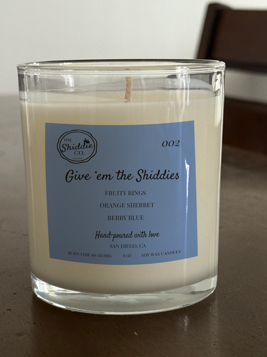 Give 'em the Shiddies 8 oz candle