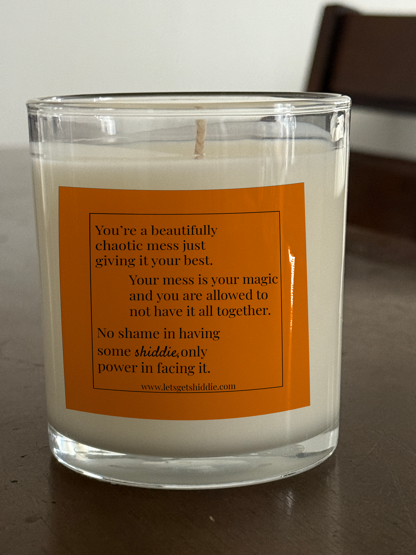 Own Your Shiddies 8 oz candle