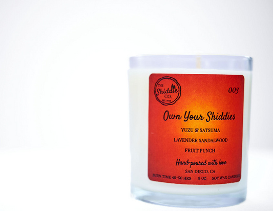 Own Your Shiddies 10 oz
